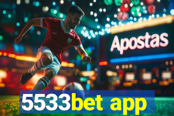 5533bet app