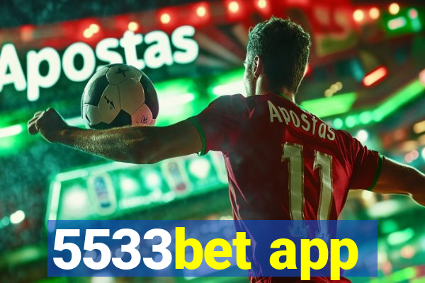 5533bet app