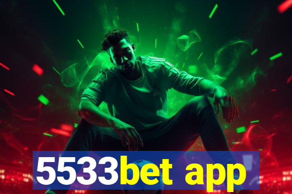 5533bet app