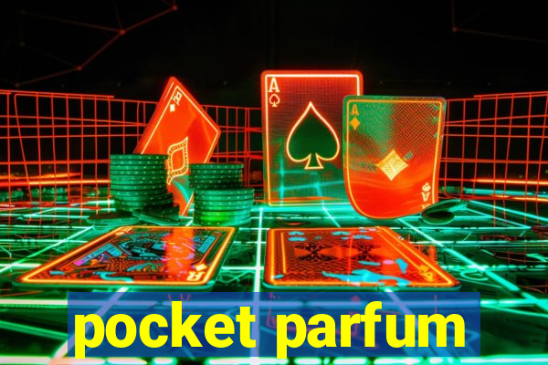 pocket parfum