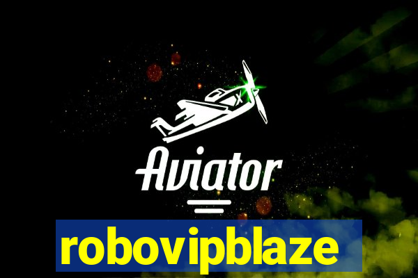 robovipblaze