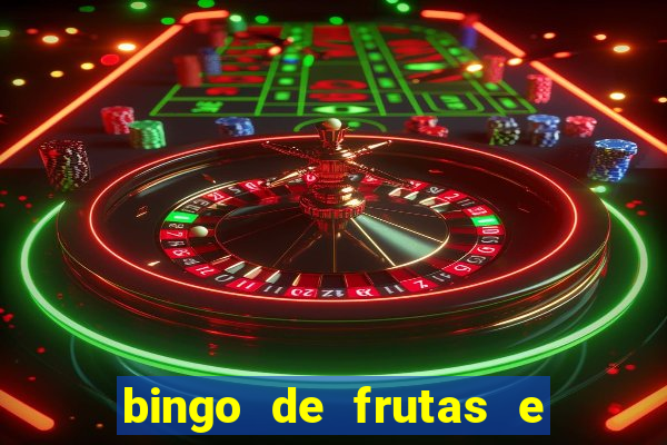 bingo de frutas e legumes para imprimir