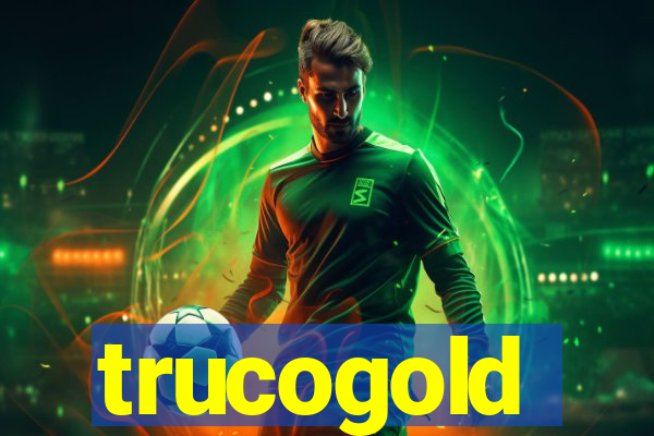 trucogold