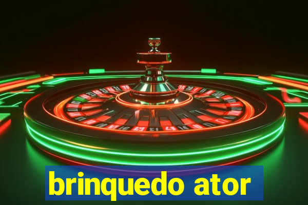 brinquedo ator