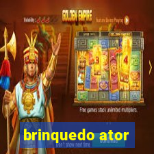 brinquedo ator