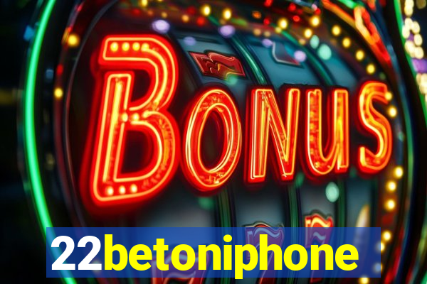 22betoniphone