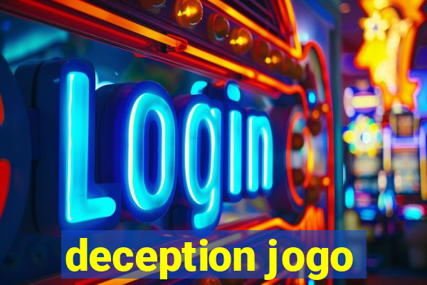 deception jogo