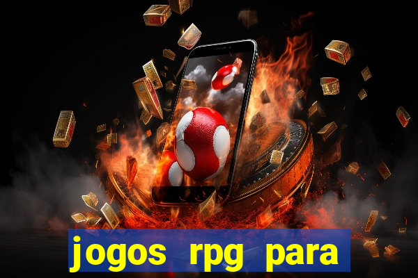 jogos rpg para ganhar dinheiro