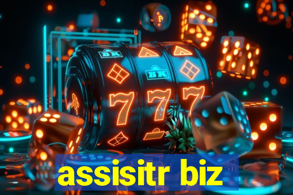 assisitr biz