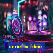 serieflix filme