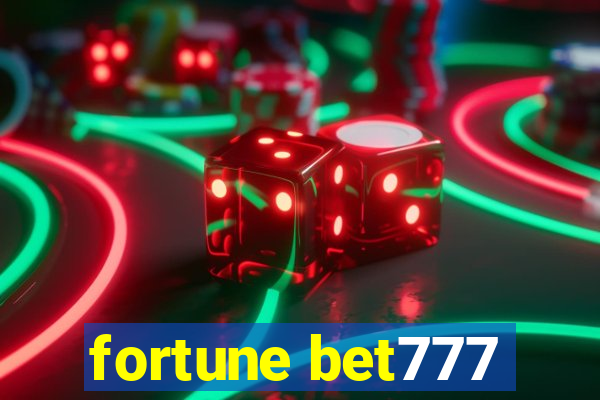 fortune bet777