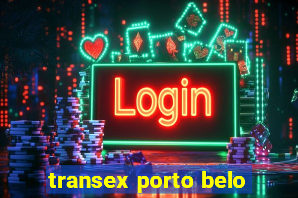 transex porto belo