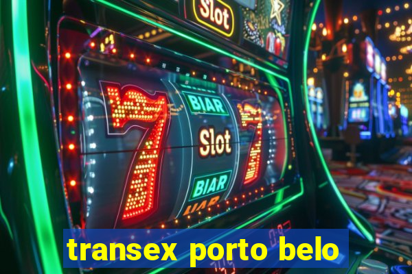 transex porto belo