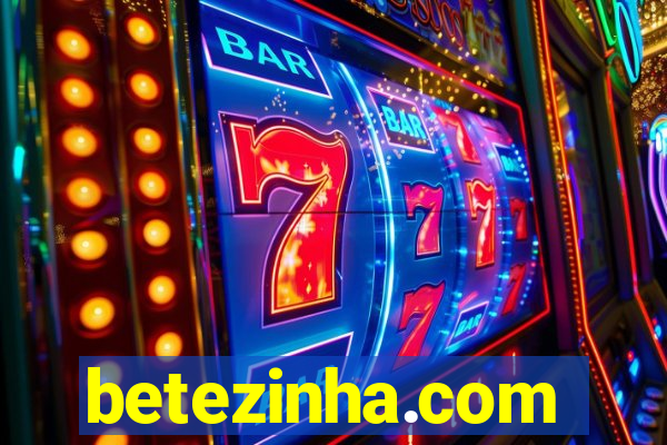 betezinha.com