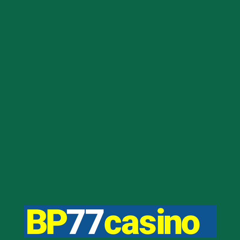 BP77casino