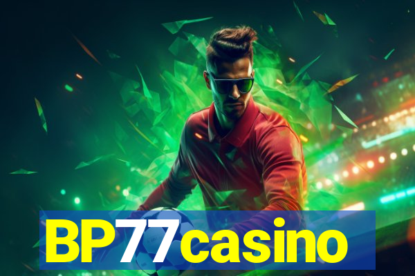 BP77casino