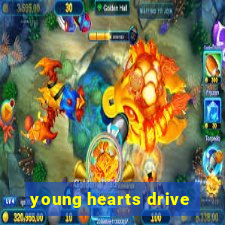 young hearts drive