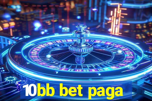 10bb bet paga