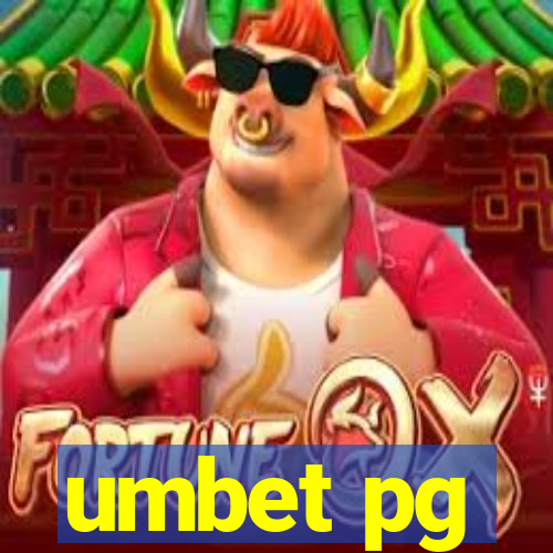 umbet pg