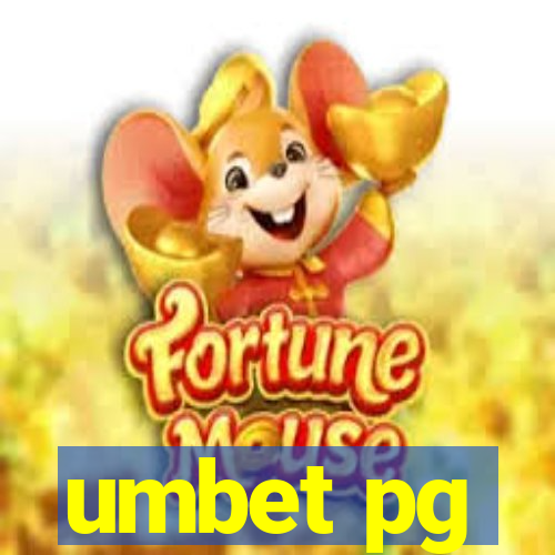 umbet pg