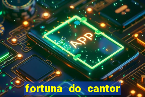 fortuna do cantor sorocaba 2024