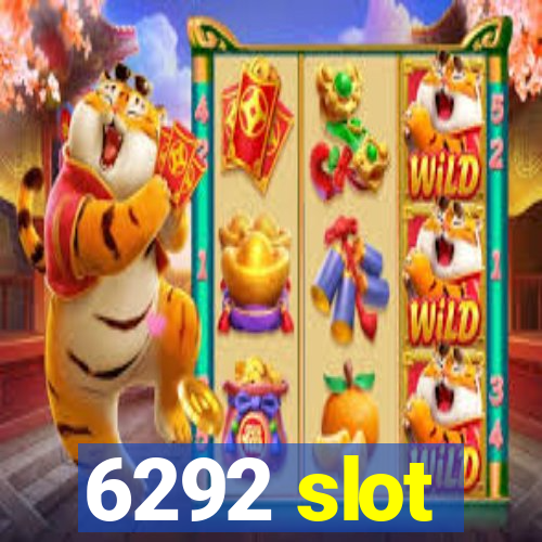 6292 slot