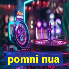 pomni nua