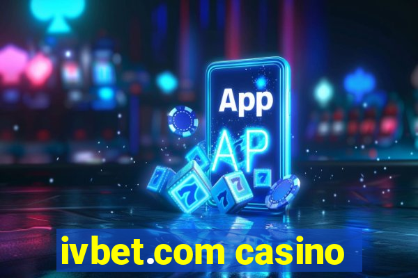 ivbet.com casino