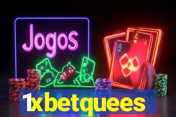 1xbetquees