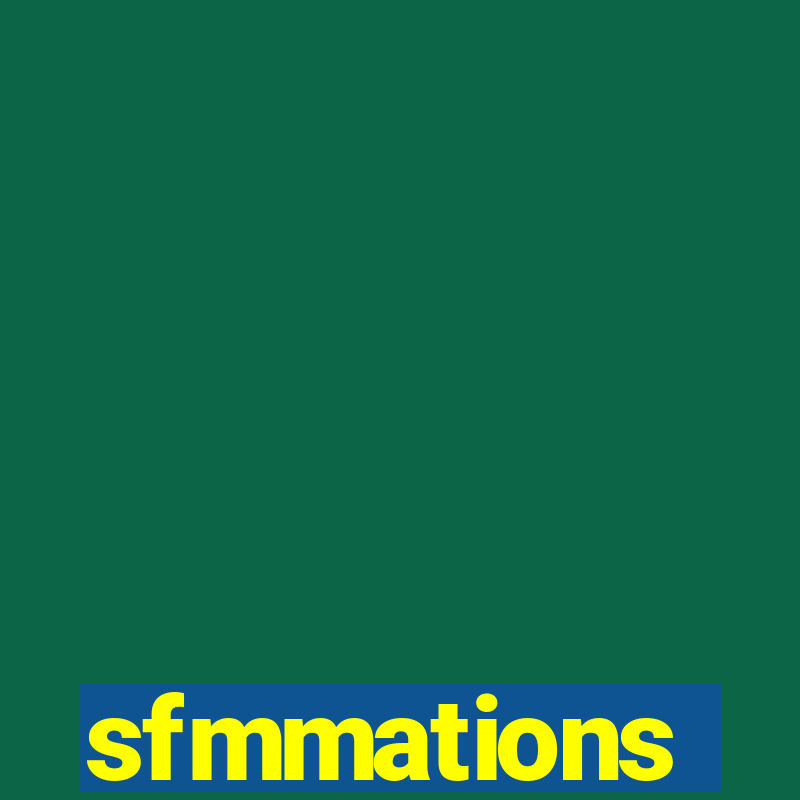 sfmmations