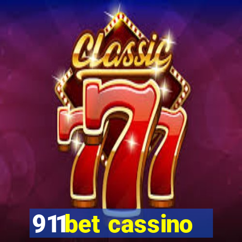 911bet cassino