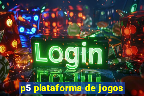 p5 plataforma de jogos