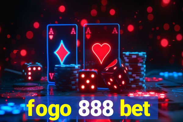 fogo 888 bet