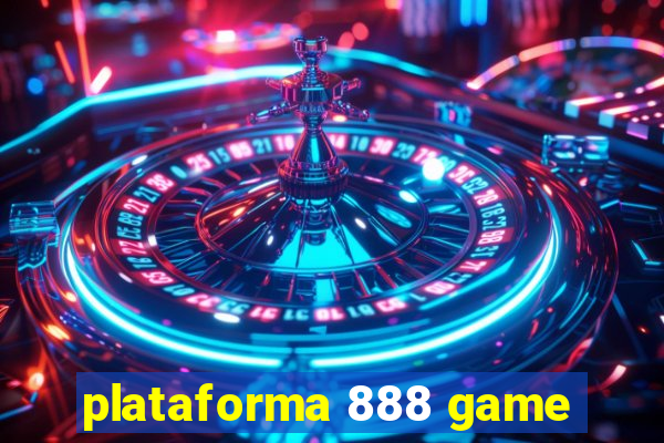 plataforma 888 game