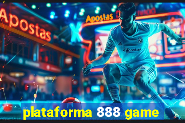 plataforma 888 game