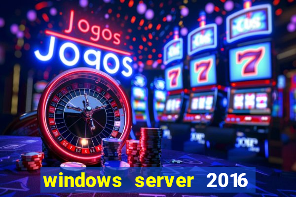 windows server 2016 download iso pt-br