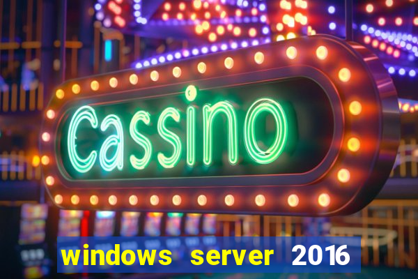 windows server 2016 download iso pt-br