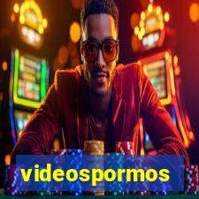 videospormos