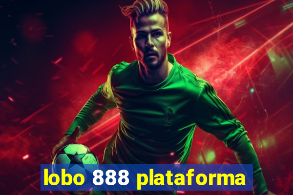 lobo 888 plataforma