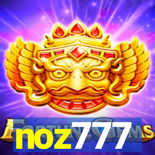 noz777