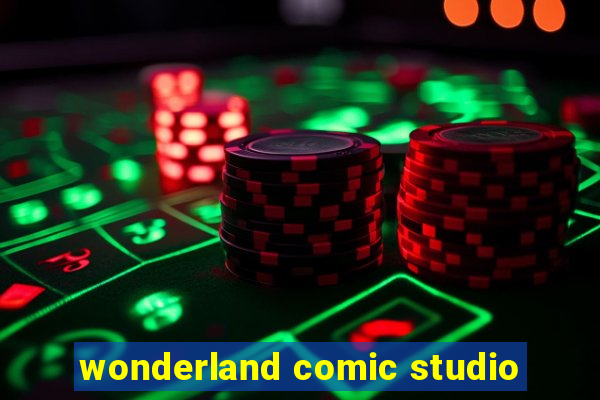 wonderland comic studio