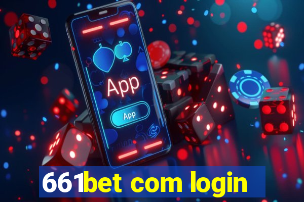 661bet com login