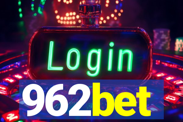 962bet