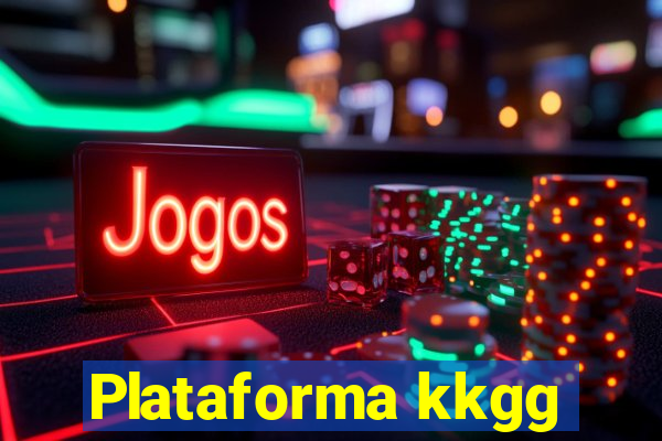 Plataforma kkgg