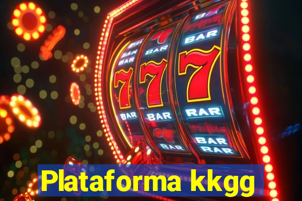 Plataforma kkgg