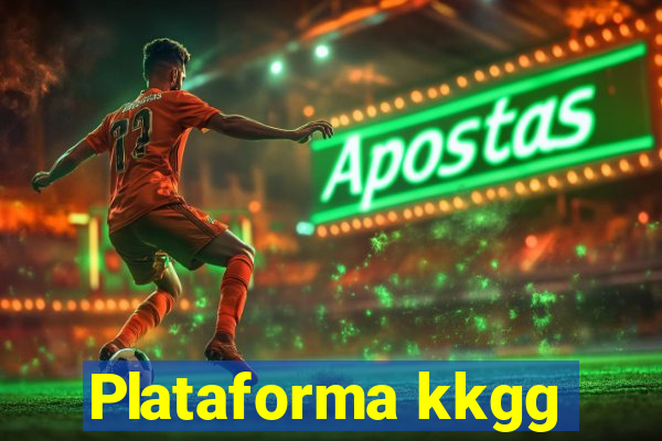 Plataforma kkgg