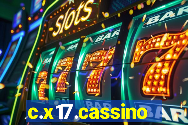 c.x17.cassino