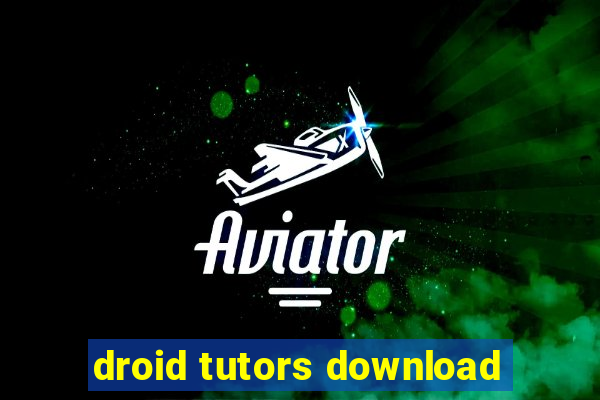 droid tutors download