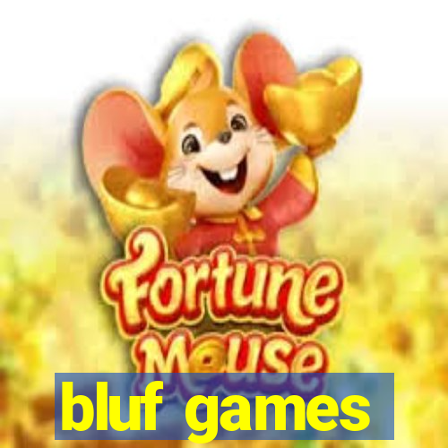 bluf games