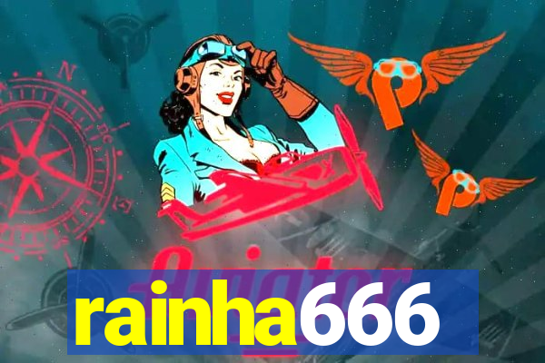 rainha666